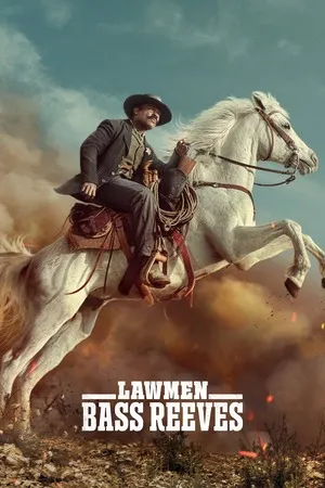 Lawmen: Bass Reeves 2023 Season 1 Hindi - English Audio [ALL EPISODES] - Movierulz
