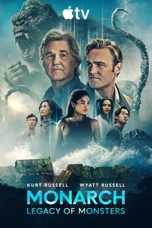 Monarch: Legacy of Monsters 2026 Season 2 English [EP- 10 Added] - Movierulz