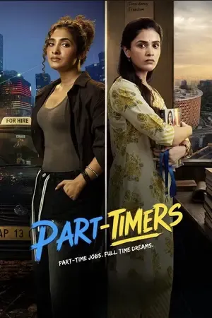 Part Timers 2026 Season 1 Hindi – Tamil JioHotstar Audio [EP 01 TO 04 Added]