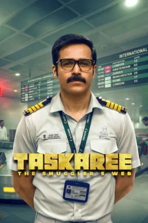 Taskaree: The Smuggler’s Web Season 1 2026 Hindi Audio [ALL EPISODES] - Movierulz