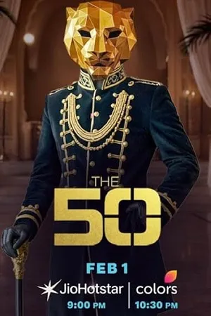 The 50 2026 Season 01 Hindi Audio [EP-50 Added] - Movierulz