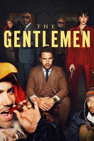 The Gentlemen 2024 Season 1 Hindi - English Audio [ALL EPISODES] - Movierulz