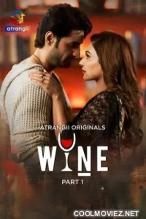 Wine 2026 Season 01 Part 1 Complete Hindi Audio - Movierulz