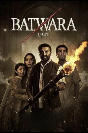 Batwara 1947 2026 Hindi Audio - Movierulz