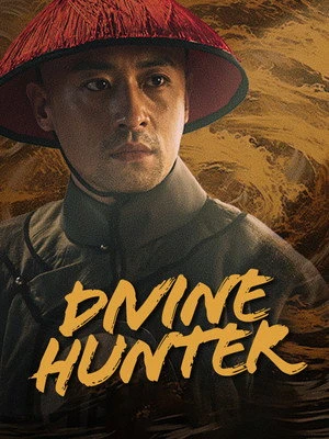 Divine Hunter 2024 Hindi - Chinese Dual Audio - Movierulz