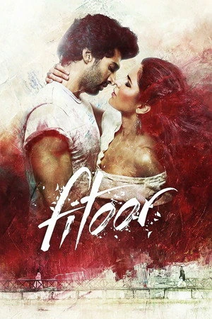 Fitoor 2016 Hindi Dual Audio - Movierulz