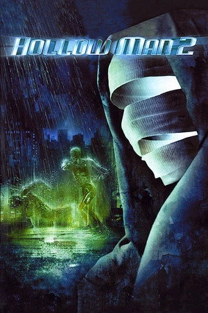 Hollow Man II 2006 Hindi Dual Audio - Movierulz