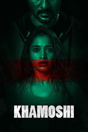 Khamoshi (2019) Hindi Movie - [350MB] - Movierulz