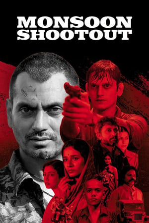 Monsoon Shootout (2017) Movie 250MB Download - Movierulz