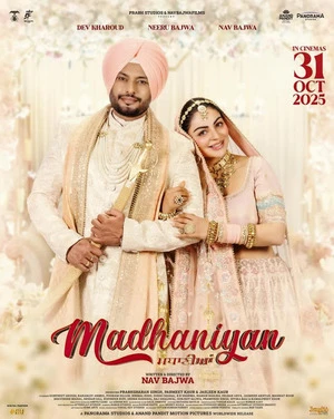 Madhaniyan 2025 Punjabi Audio - Movierulz