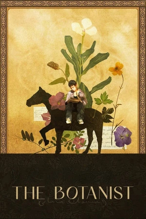 The Botanist 2026 Hindi - Kazakh Audio - Movierulz