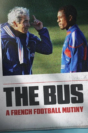 The Bus: A French Football Mutiny 2026 Hindi - French Audio - Movierulz