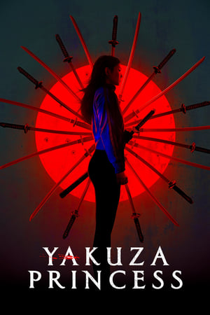 Yakuza Princess 2021 Hindi Dual Audio – - Movierulz